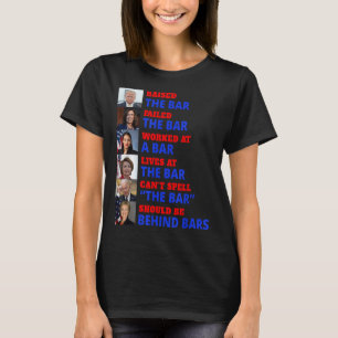 Trump Raised The Bar Harris Failed The Bar T-Shirt