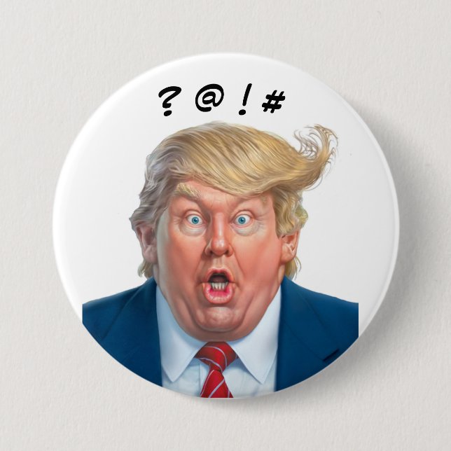 Trump Rants 7.5 Cm Round Badge (Front)
