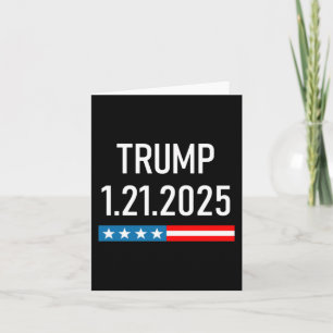 Trump Returns As President January 25  Card