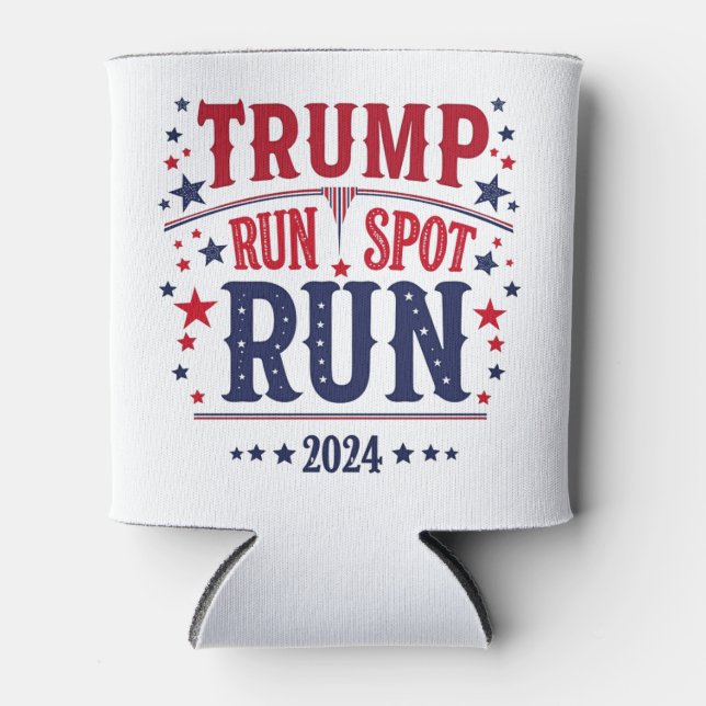 Trump Run Spot Run Funny Election Debate  Can Cooler (Front)