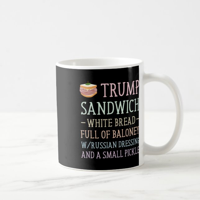 Trump Sandwich Sign Funny  Coffee Mug (Right)