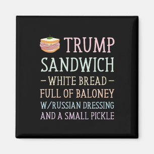 Trump Sandwich Sign Funny Magnet