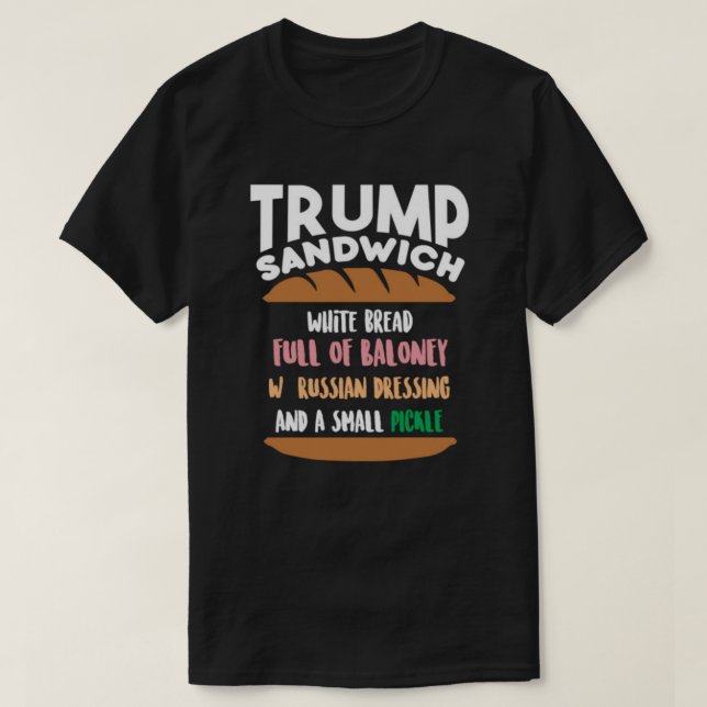 Trump Sandwich T-Shirt (Design Front)