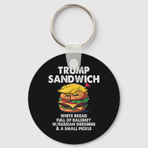 Trump Sandwich White Bread Full Of Baloney Funny P Key Ring