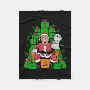 Trump Santa Tax Cuts You're Welcome Christmas Fleece Blanket