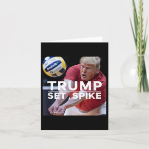 Trump Set Spike Funny Political Volleyball Player Card