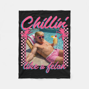 Trump Shirt Funny Chillin Like A Felon Trump 2024 Fleece Blanket