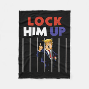 Trump Shirt - Lock Him Up - Anti Trump Fleece Blanket
