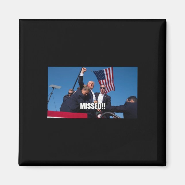 Trump Shot 2024  Magnet (Front)