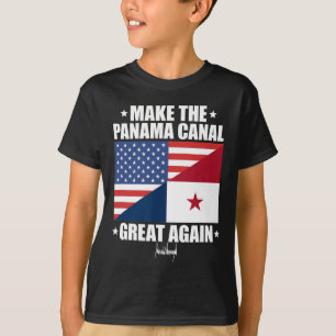 Trump Signature Make The Panama Canal Great Again  T-Shirt
