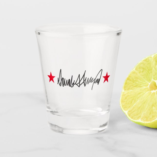 Trump Signature  Shot Glass (Front)