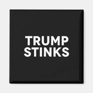 Trump Smells Bad Stinks  Magnet
