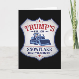 Trump Snow Plough Trump Ploughing Snowflake Remova Card
