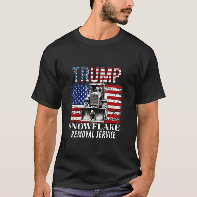 Trump Snowflake Removal Service Funny Donald Trump T-Shirt (Front)