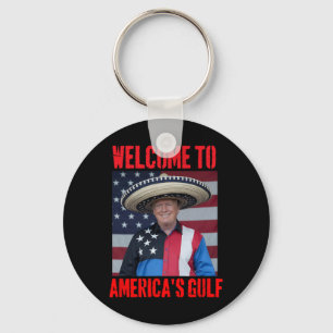 Trump Sombrero Welcome To America's Gulf Mexico Key Ring