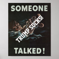 Trump Someone Talked World War 2 Poster