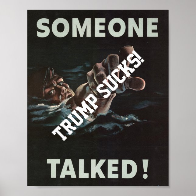 Trump Someone Talked World War 2 Poster (Front)