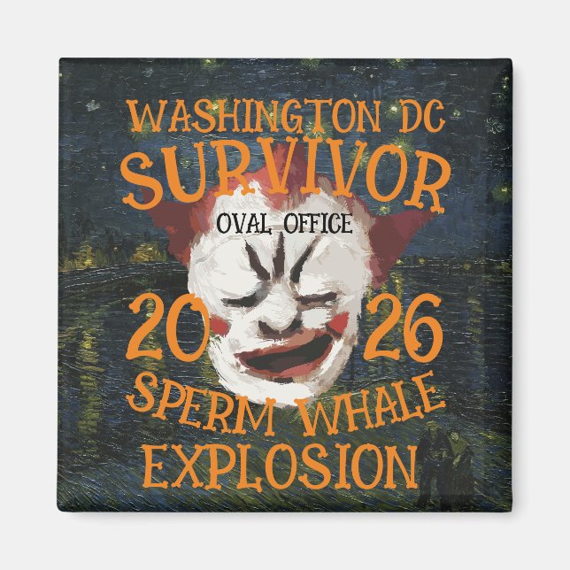 Trump Sperm Whale Explosion Washington DC Magnet (Front)