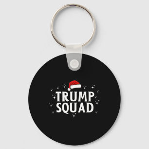 Trump Squad Trump Team Funny Xmas Christmas Trump Key Ring