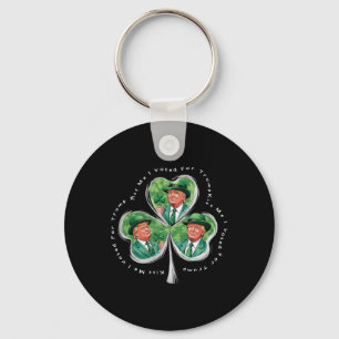 Trump St Patrick's Day 2025 Funny Kiss Me I Voted  Key Ring