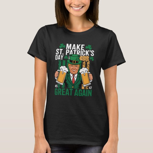 Trump St Patrick's Day Funny Beer Design T-Shirt (Front)