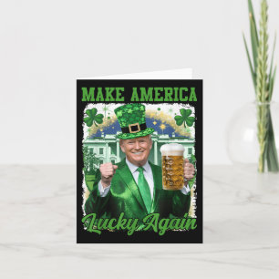 Trump St Patricks Day Make America Lucky Again Card