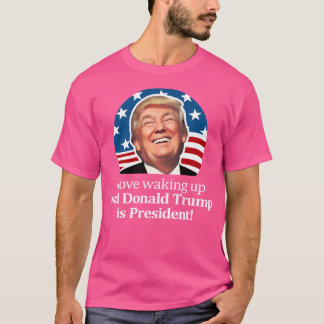 Trump Still Prez T-Shirt