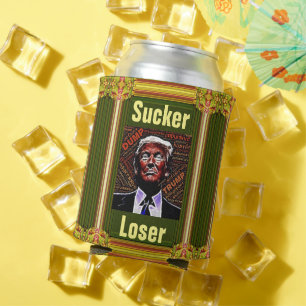 Trump Sucker/Loser Can Cooler