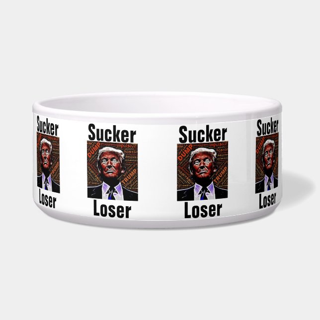 Trump Sucker/Loser Pet Bowl (Front)