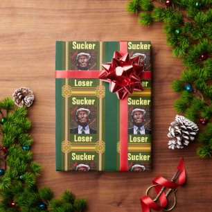 Trump Sucker/Loser Wrapping Paper