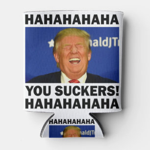 Trump suckers.PNG Can Cooler