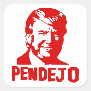 Trump Sucks: Puerto Rico "Pendejo" Sticker