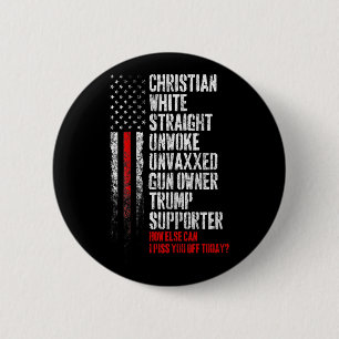 Trump Supporter Christian White Straight Unwoke Un 6 Cm Round Badge