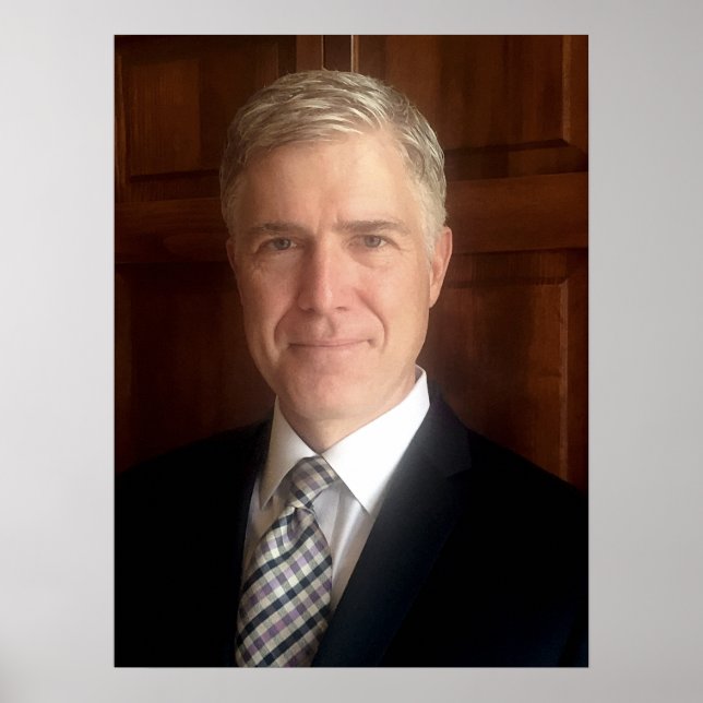 Trump Supreme Court Nominee Neil Gorsuch Poster (Front)