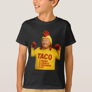 Trump Taco Trump Always Chickens Out T-Shirt