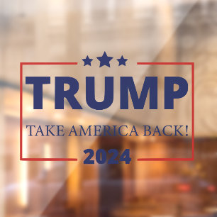 Trump Take America Back  Window Cling
