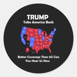 Trump Take America Byck Usa Map - Better Coverage Classic Round Sticker