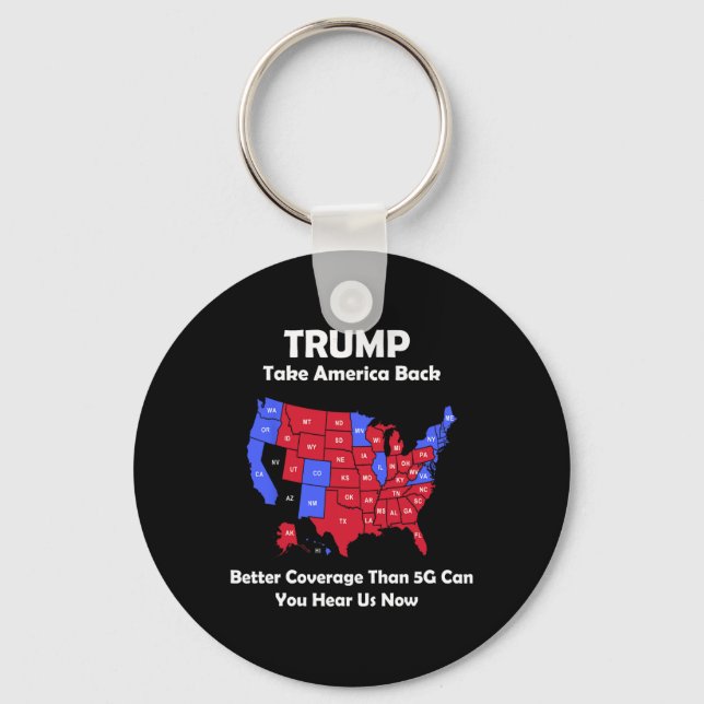 Trump Take America Byck Usa Map - Better Coverage  Key Ring (Front)