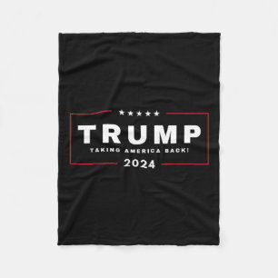 Trump Taking America Back 4th Of July 2024 Us Maga Fleece Blanket
