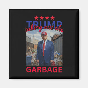 Trump Taking Out The Garbyge 2024 Funny Trump Magnet
