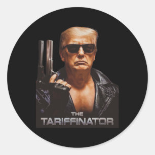 Trump Tariffinator Liberation Day Tariff Deal Men Classic Round Sticker