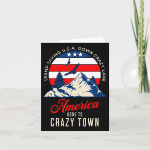 Trump Tariffs Crazy And Taking Usa Down Crazy Lane Card