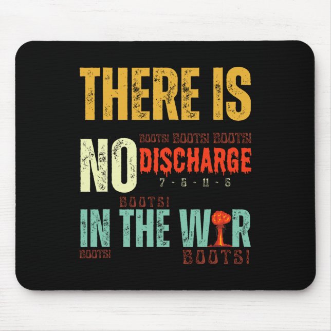 Trump Tariffs No Discharge In The War – Boots Boot Mouse Mat (Front)