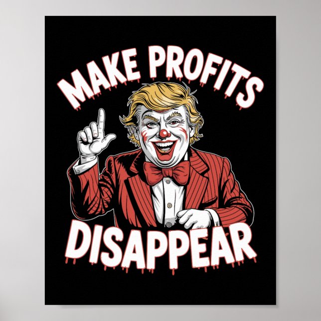 Trump Tariffs Recession Meme Make Profits Disappea Poster (Front)