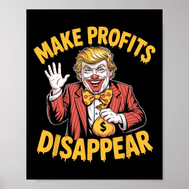 Trump Tariffs Recession Meme Make Profits Disappea Poster (Front)