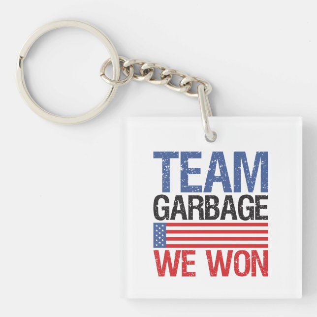 Trump - Team Garbage We Won Key Ring (Front)