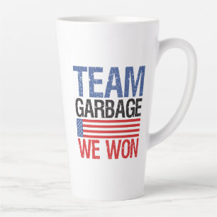 Trump - Team Garbage We Won Latte Mug