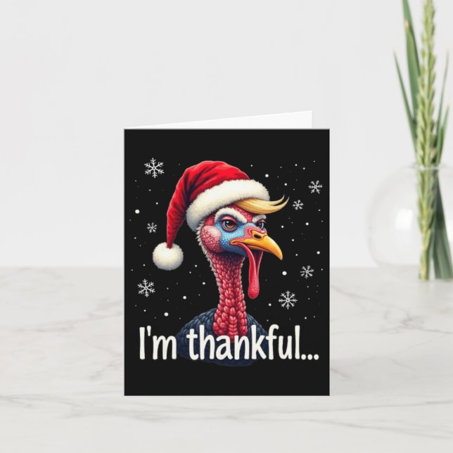 Trump Thanksgiving Christmasi'm Thankful Trump Won Card (Front)
