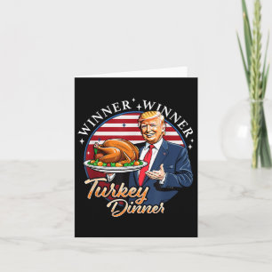Trump Thanksgiving Humour Funny Trump Winner Winne Card