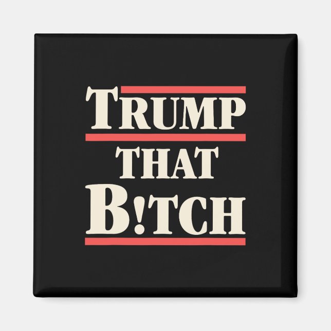 Trump That Funny Election  Magnet (Front)